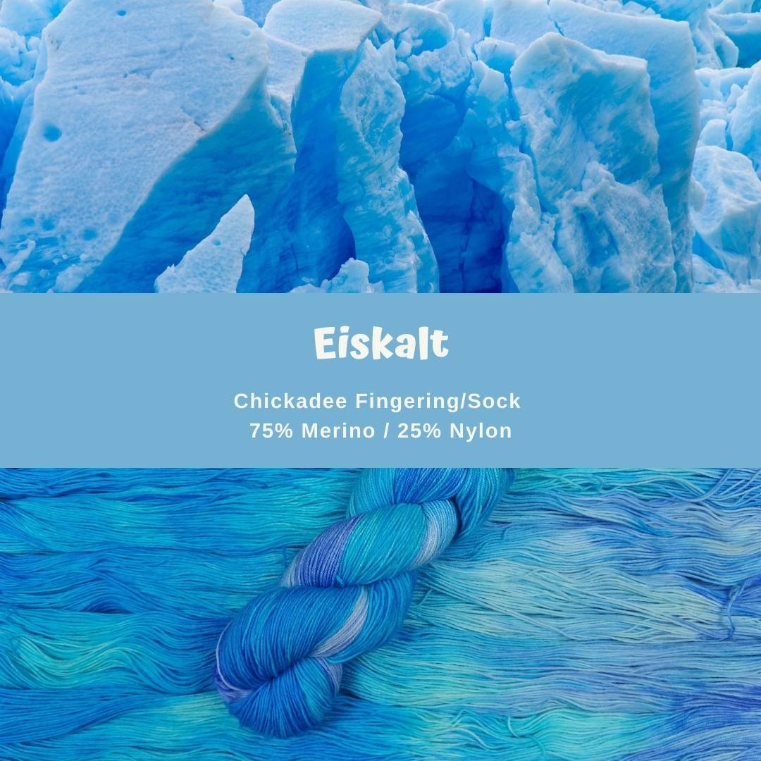 Eiskalt (Ice Cold) - Chickadee Fingering/Sock - Merino/Nylon - Ready to ship