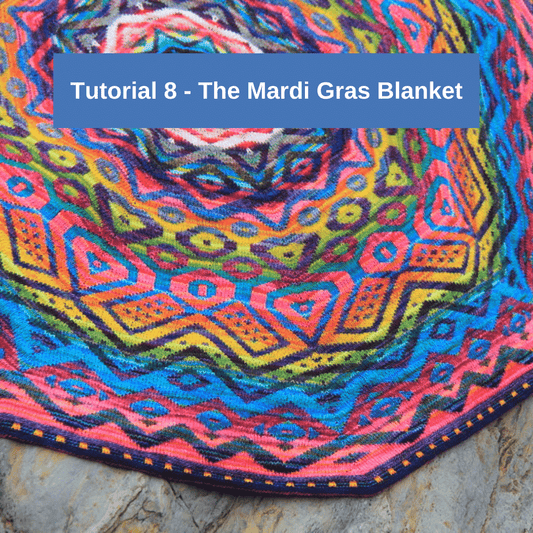 Tutorial 8 - The Mardi Gras Blanket by Lucy Neatby